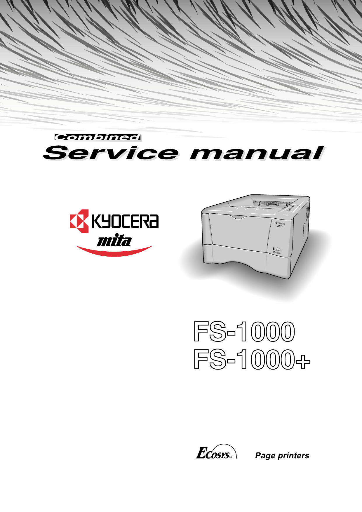 KYOCERA LaserPrinter FS-1000 1000+ Service Manual-1